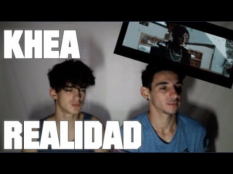Khea - Realidad (Prod. Asan) (Reacción)